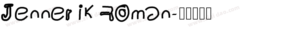 Jennerik Roman字体转换